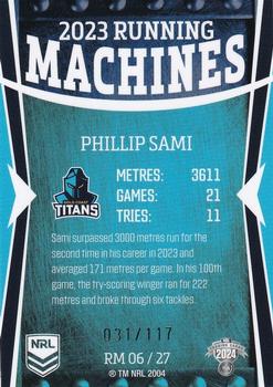 2024 NRL Traders Titanium - Running Machines #RM06 Phillip Sami Back